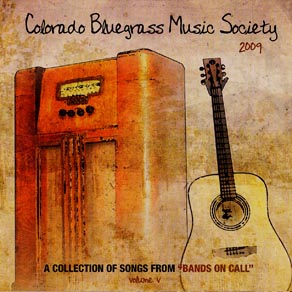 Colorado Bluegrass Music Society 2009 Compilation CD with old radio and guitar on the cover